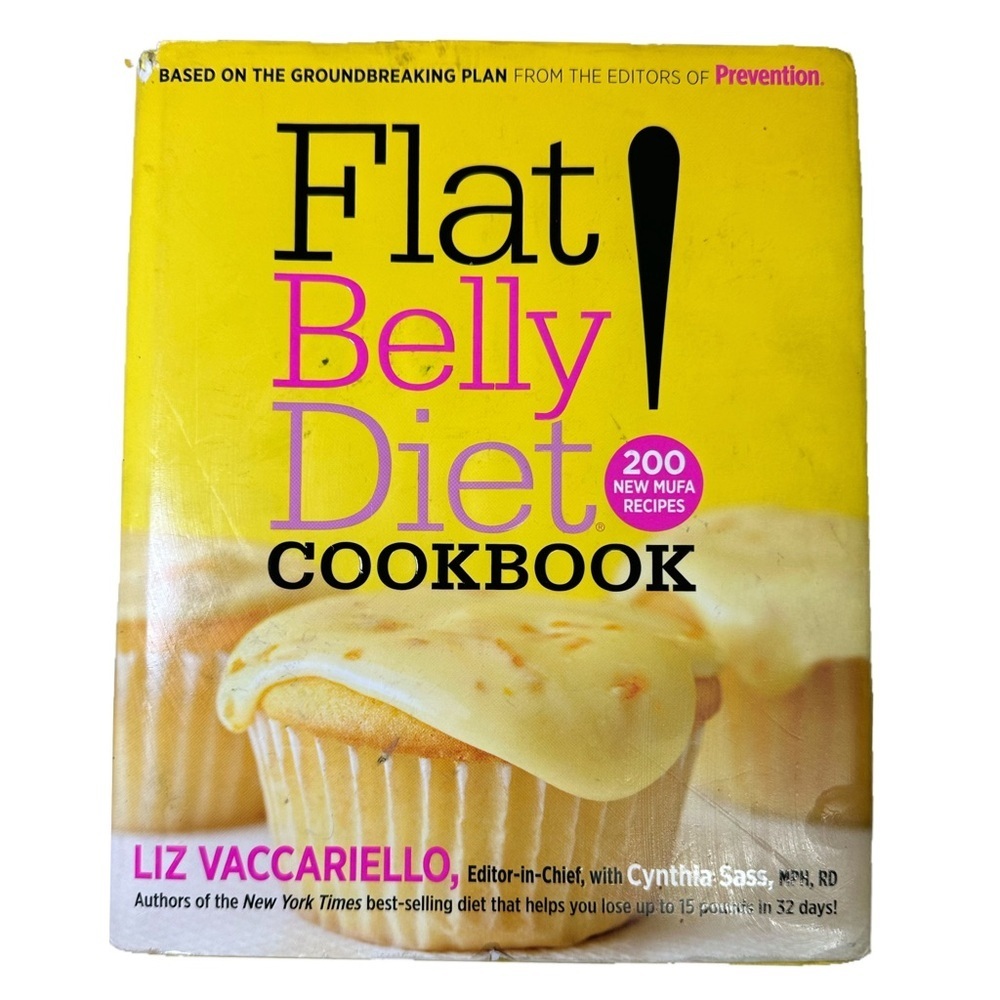 Flat Belly Diet! Cookbook: 200 New MUFA Recipes